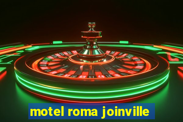 motel roma joinville